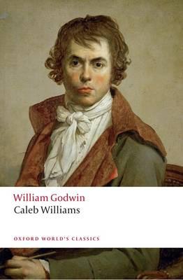 Caleb Williams by William Godwin Paperback Book 9780199232062