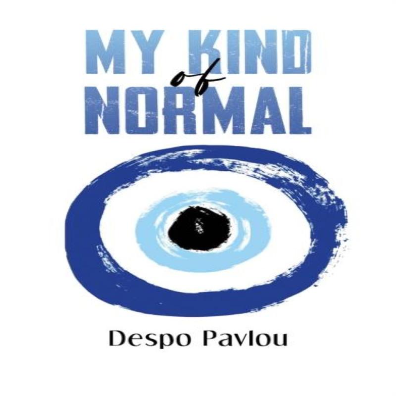 My Kind of Normal by Despo Pavlou Paperback Book 9781398479531
