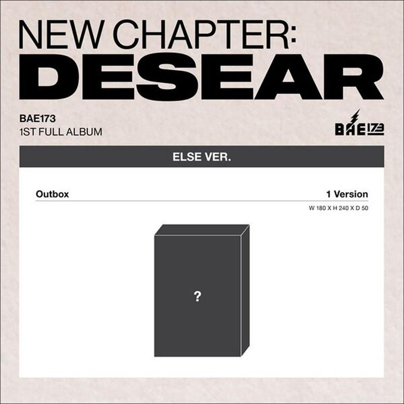 [Pre-order] BAE173 [NEW CHAPTER  DESEAR] ELSE Ver. (EVER Ver.) + Free Gift