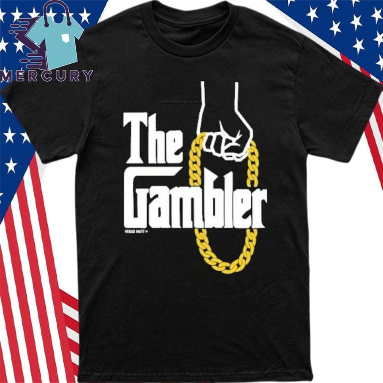 Vegas Matt The Gambler T-Shirt Unisex T-Shirt XXXL
