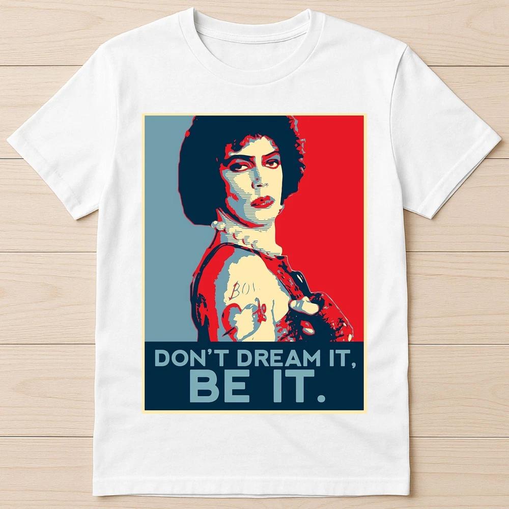 Dont Dream It Be It The Rocky Horror Show Poster Pride Gift Tee T Shirt 1234 S