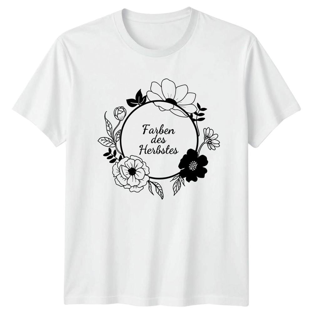 Farben Des Herbstes Unisexs TShirt GerUnisex Autumn Floral Autumn Gift For Her S