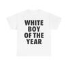 WHITE BOY OF THE YEAR SHIRT - Heren Kleding Oversized T-shirt Streetwear Casual Cl
