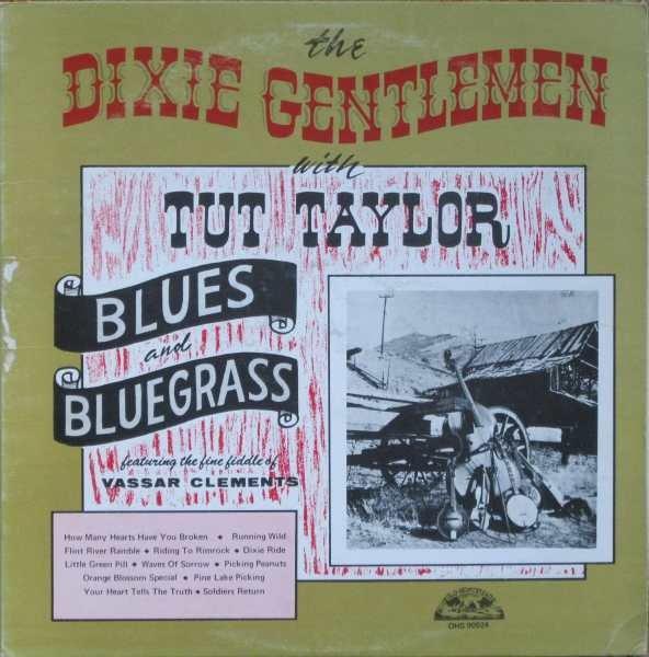 

LP Record DIXIE GENTLEMEN TUT TAYLOR VASSAR Blues And Bluegrass OHS90024 OLD HOMESTEAD US US CountryFolk Used