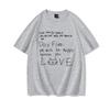 Funny Love Quote Cat Unisexs TShirt Casual Top for Cat Lovers Cotton Harajuku Trend Girls Short Sleeve Tee Hip Hop T Shirt