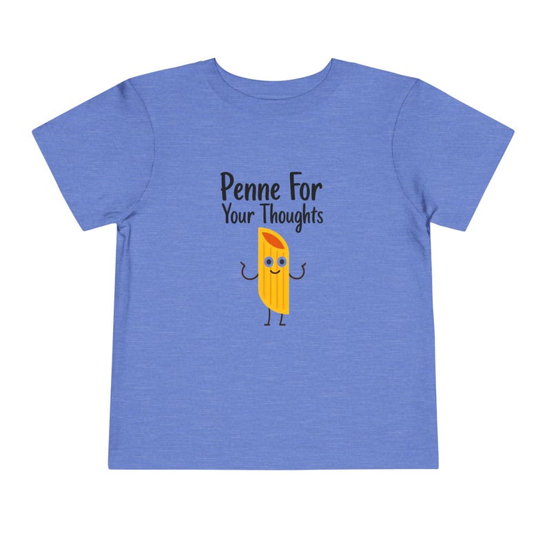 Penne For Your Thoughts Pasta Graphic Toddler Tee 140