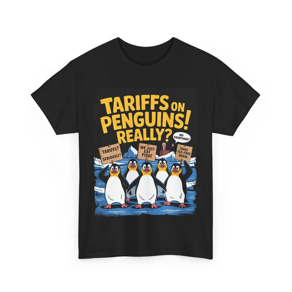 Tariffs on Penguins T-shirt, Penguins Women Men Funny T-shirt Unisex T-Shirt XXL