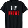 Lily Knows Name Personalized Girl Woman Custom Black Red T-Shirt