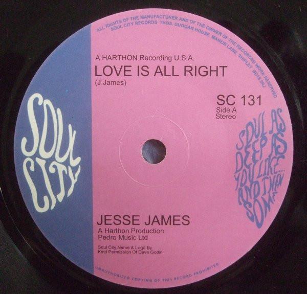 

7inch Record JESSE JAMES 4 Love Is All Right SC131 Soul City 2000 UK SoulFunk Used