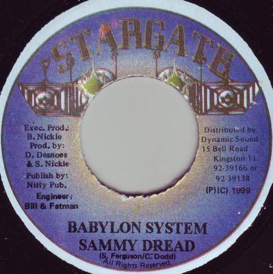 7inch Record SAMMY DREAD - Babylon System NONE Stargate 1999 Jamaica Reggae, Ska & Dub Used