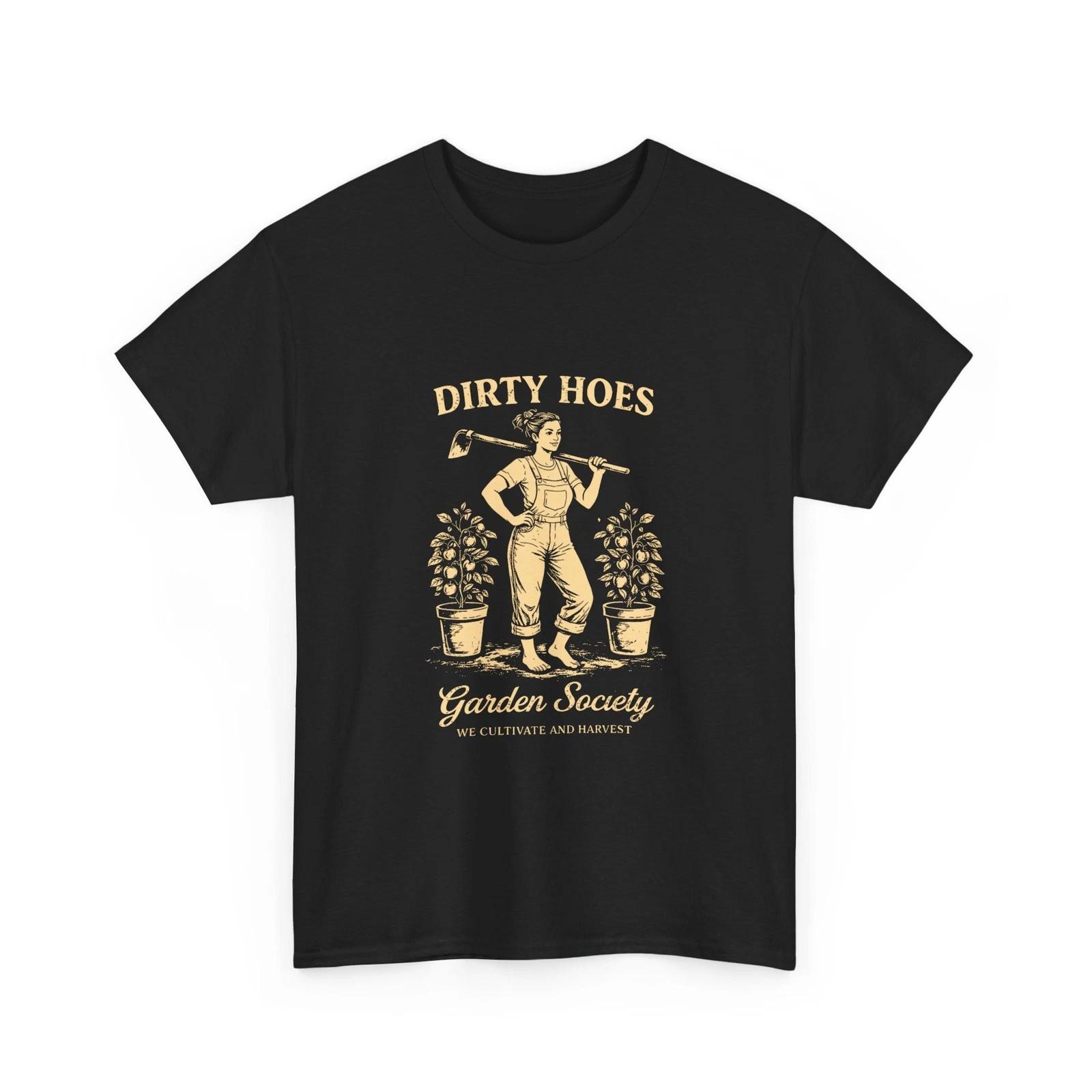 

Gardener Shirt, Dirty Hoes Garden Society Gardening Lovers Shirt S
