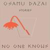 No One Knows by Osamu Dazai Paperback Book 9780811239332