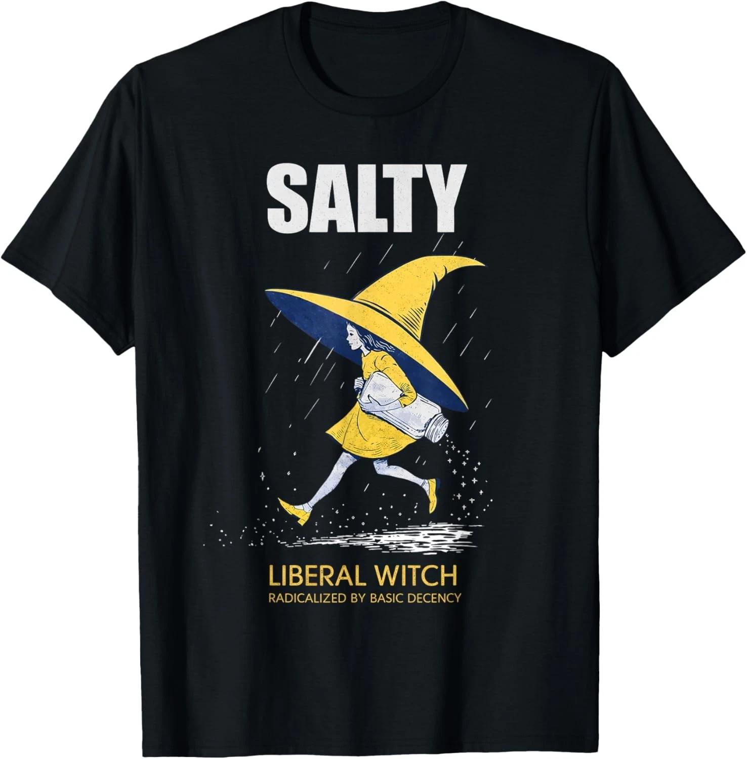 Salty Witch Basic Decency Political Feminist Satire T-Shirt unisex T-Shirt 2XL