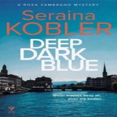 Deep Dark Blue by Seraina Kobler Hardback Book 9781782279570
