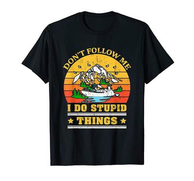 Vintage Retro Kayak Don't Follow Me I Do Stupid Things Kayak T-Shirt Men Cotton O-neck Tshirt Hip Hop Tees Streetwear Harajuku