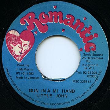 

7inch Record LITTLE JOHN Gun In A Mi Hand MSC325812 Romantic 1993 Jamaica Reggae Ska Dub Used