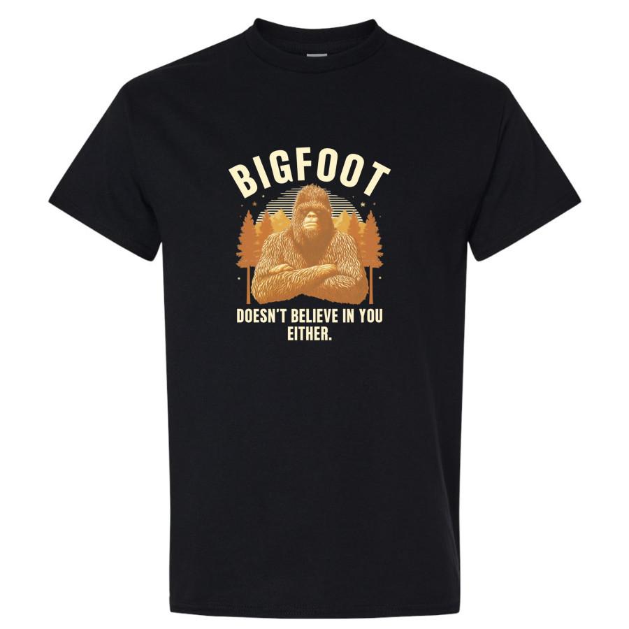 Bigfoot Doesn t Believe In You Either Funny Vintage Sasquatch Graphic T Shirt 4XL