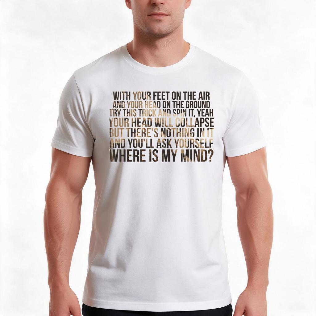 Where Is My Mind Tshirt Summer Casual Cotton Tee Oversized Streetwear Tops Vintage Graphic Print Loose Fit Short Sleeve