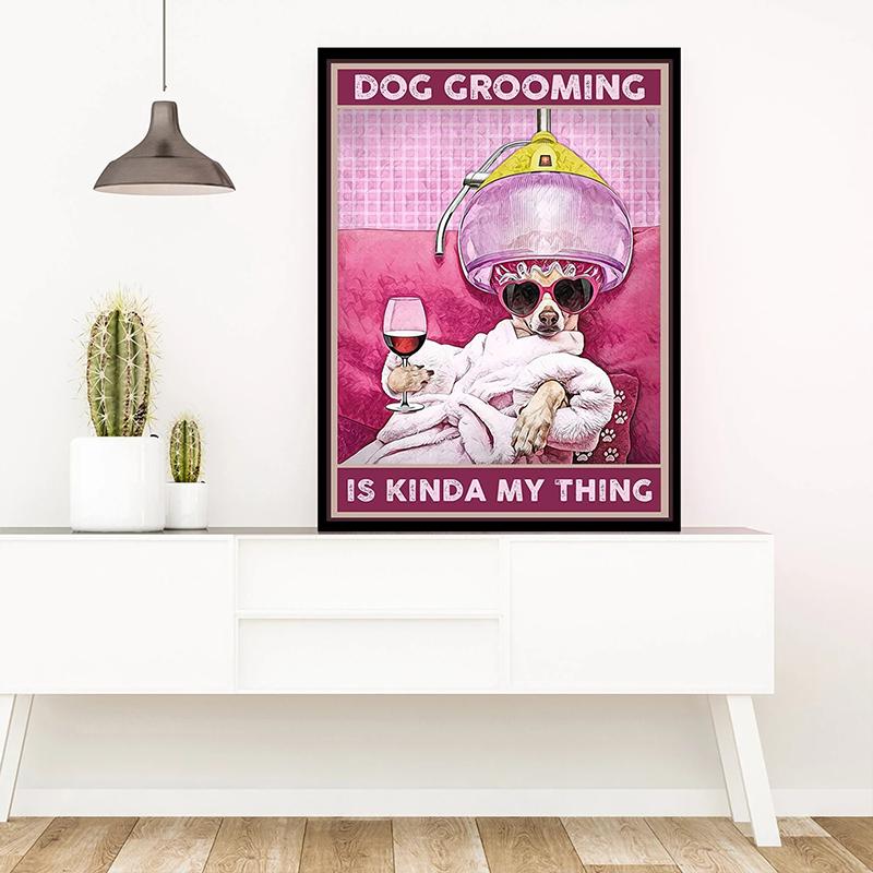 Make Dogs Pretty Posters, Dog Groomer Gift, Pet Grooming Hair Salon Poster Decor,Vintage Decor Wall Art Prints Canvas Painting