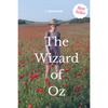 The Wizard of Oz: Classic Children's Novel by L. Frank Baum (The Wonderful Wizard of Oz)
