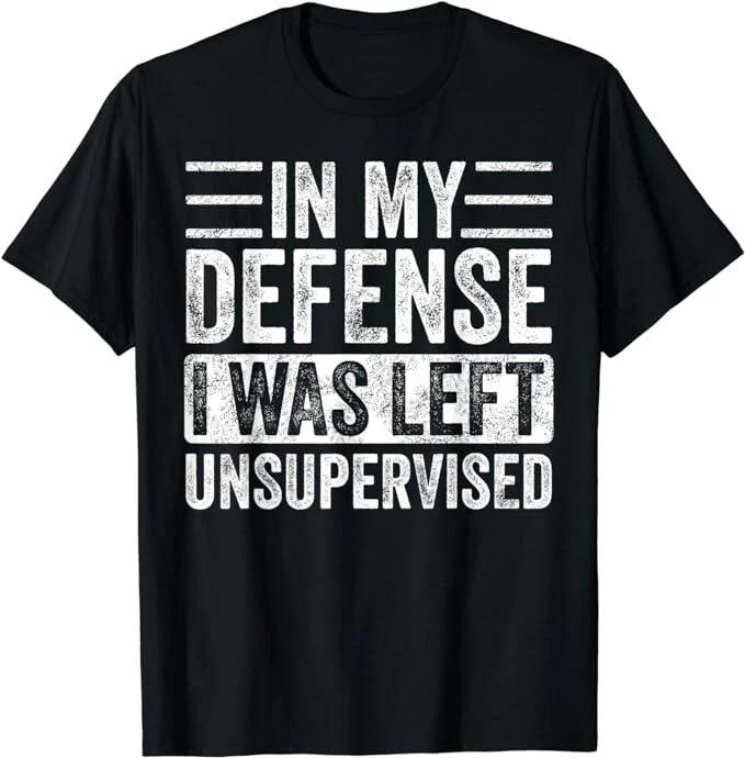 Funny In My Defense" Funny Retro Vintage Black Gift Unisex T-Shirt
