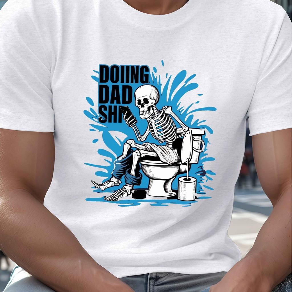 Skeleton Doing Dad Shit Graphic Tee Men Casual Short Sleeve Cotton TShirt Summer Comfort
