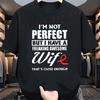 Mens Athletic TShirt  Im Not Perfect But I Have A Freaking Awesome Wife Print Tshirt Funny Present for Men Short Sleeve Tees