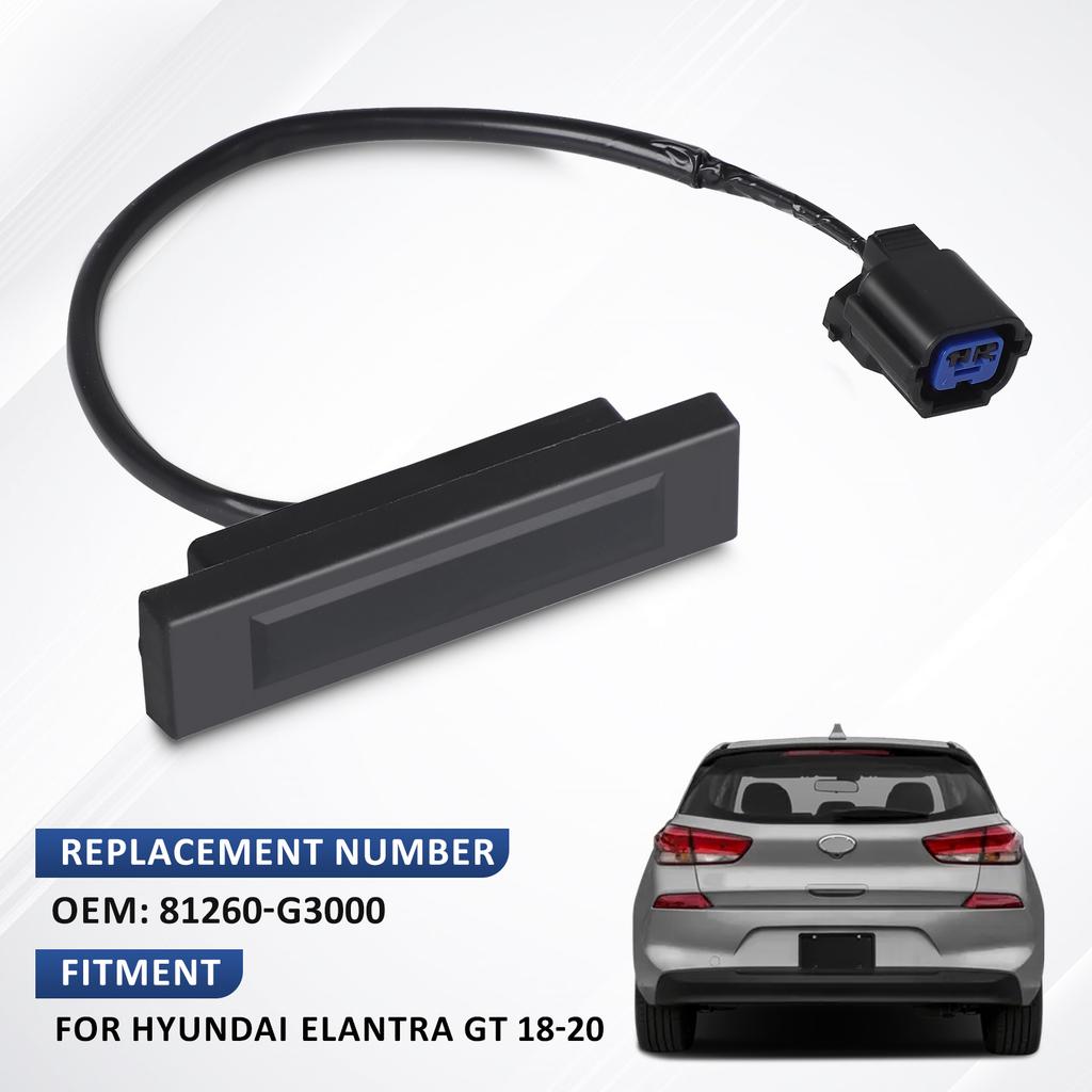 Car Rear Trunk Door Tailgate Boot Release Button Liftgate Switch For 2018-2020 Hyundai Elantra GT I30 OEM 81260G3000 81260-G3000