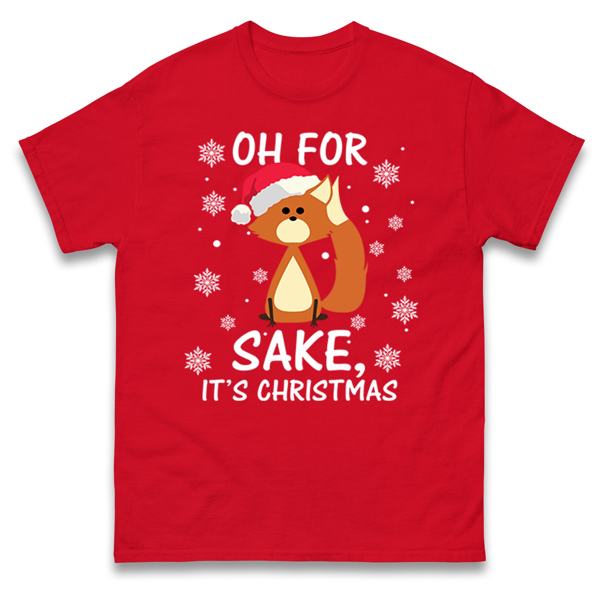 Oh For Fox Sake Its Christmas T Shirt Tshirt Mens Womens Unisex Tops Tees 4XL