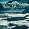 The Uncertain Land and Other Poems by Patrick OBrian Paperback Book 9780008609757
