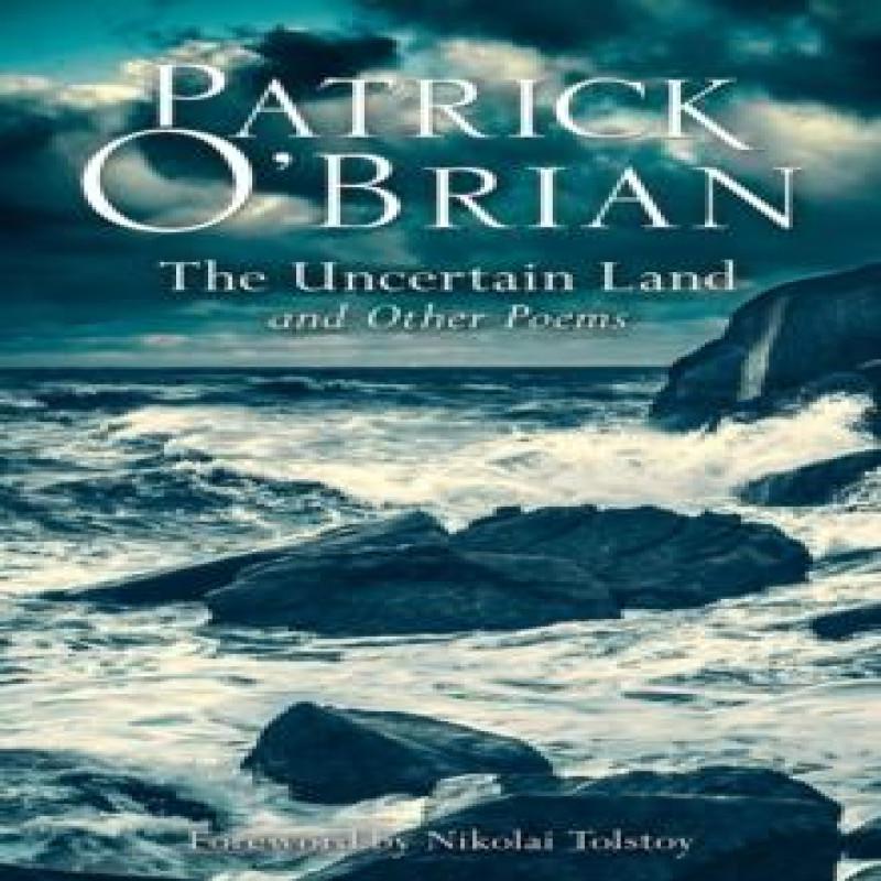 The Uncertain Land and Other Poems by Patrick OBrian Paperback Book 9780008609757