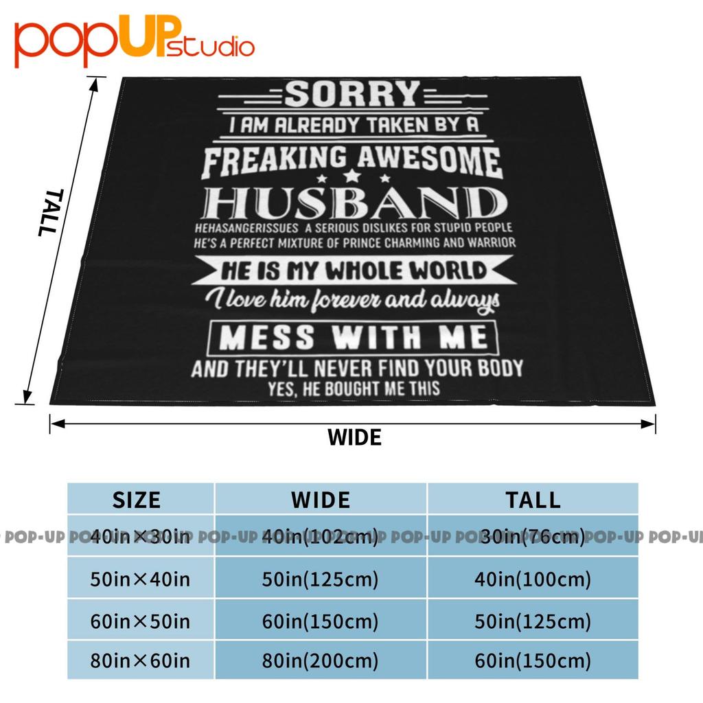 Sorry I Am Already Taken By A Freaking Awesome Ultra-Soft Blanket Quilt Winter Sofa Cover Bed Covers