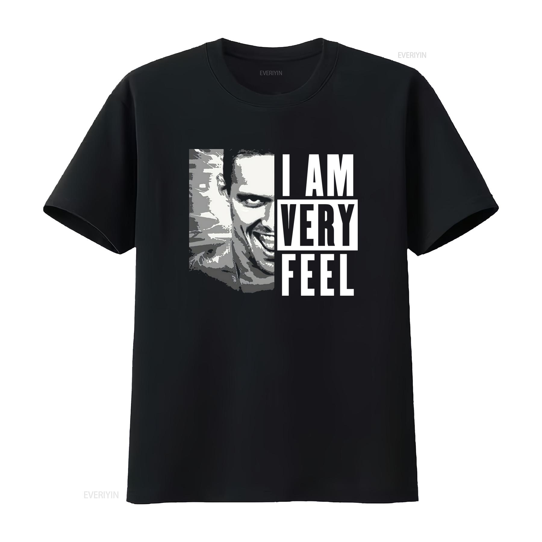 

Funny I Am Very Feel T Shirt Unique Design for Men Cool and Trendy vintage Washed Unisex homme designer clothes fashion 4XL