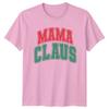 Mama Claus Christmas Holidays Unisexs TShirt Unisexs Tee Retro Graphic Top