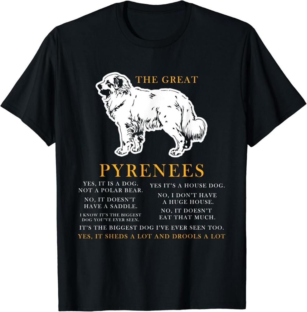 

The Great Pyrenees Funny Gift Dog Lover Gift Unisex T-Shirt S