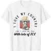 I Love My Country Like I Love My Tea with Lots of Ice T-Shirt
