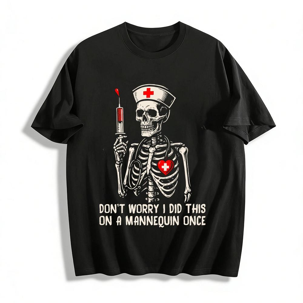Skeleton Nurse Print Tee I Did This On A Mannequin Once Pure cotton T-shirt XXS