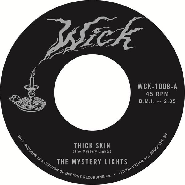 

7inch Record MYSTERY LIGHTS - Thick Skin WCK1008 WICK 2018 US Rock