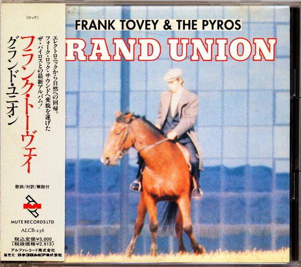 

CD FRANK TOVEY & THE PYROS - Grand Union ALCB236 Mute 1991 Japan Rock Used