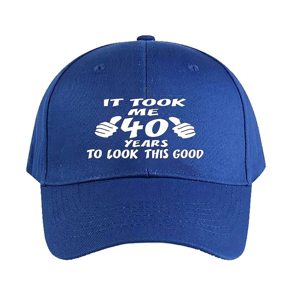 it took me years to look this good Woman Man Summer Baseball Cap Adjustable with Curved Brim Protection Sun Hats