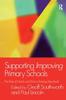 The Supporting Improving Primary Schools : The Role of Schools and LEAs In Raising Standards Book