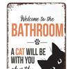 Vintage Katze Badezimmerschild Willkommen im Badezimmer Eine Katze wird gleich bei Ihnen sein Lustiges Katze Metallschild für Toilette Badezimmer Wanddeko