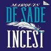 Incest by Marquis De Sade Paperback Book 9781847498946