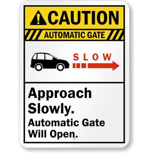 Automatic Gate Approach Slowly Caution Aluminum Weatherproof Sign pAluminum 20x30cm(7.8x11.8inch)