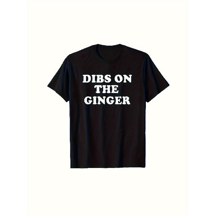 Men'S DIBS ON THE GINGER Graphic T-Shirt - Bold White Lettering, Breathable Tee for Everyday & Formal Wear, Machine Washable Regular Fit Shirt for