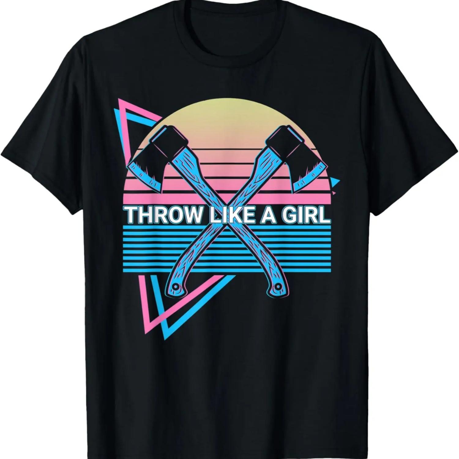 Funny Axe Throwing Ax Thrower Retro Throw Like A Girl T-Shirt S
