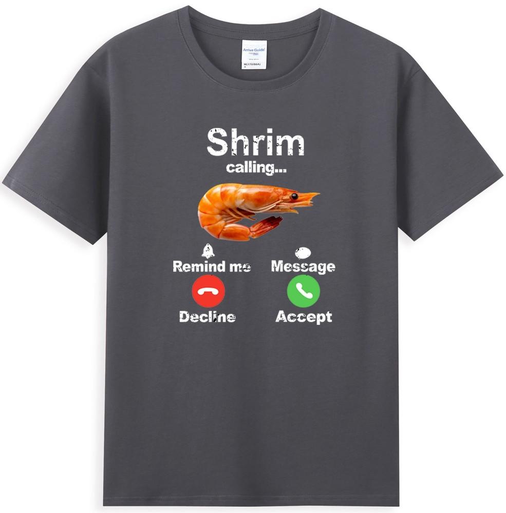 Shrim Calling Funny Shrimp Phone Screen Random Misspelled Graphic Tshirt