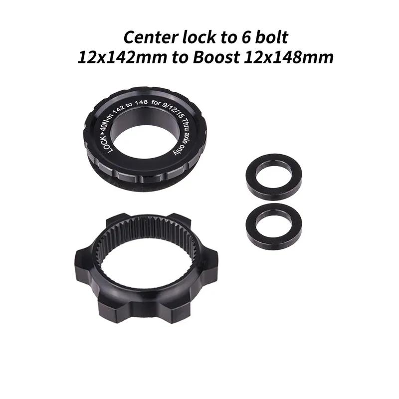 ZTTO Bicycle Hub Center lock To 6 Bolt  Adapter Disc Brake Boost Hub Spacer 15x100 to 15x110mm 12X142 To 12x148mm Thru axle