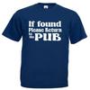 Wenn gefunden, zurück zur Kneipe Lustiger Slogan Herren T-Shirt für Erwachsene