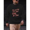 Men'S "I'm not fat I'm Just Easy to See" Casual Crew Neck Sweatshirt | Regular Fit, Slight Stretch Fabric